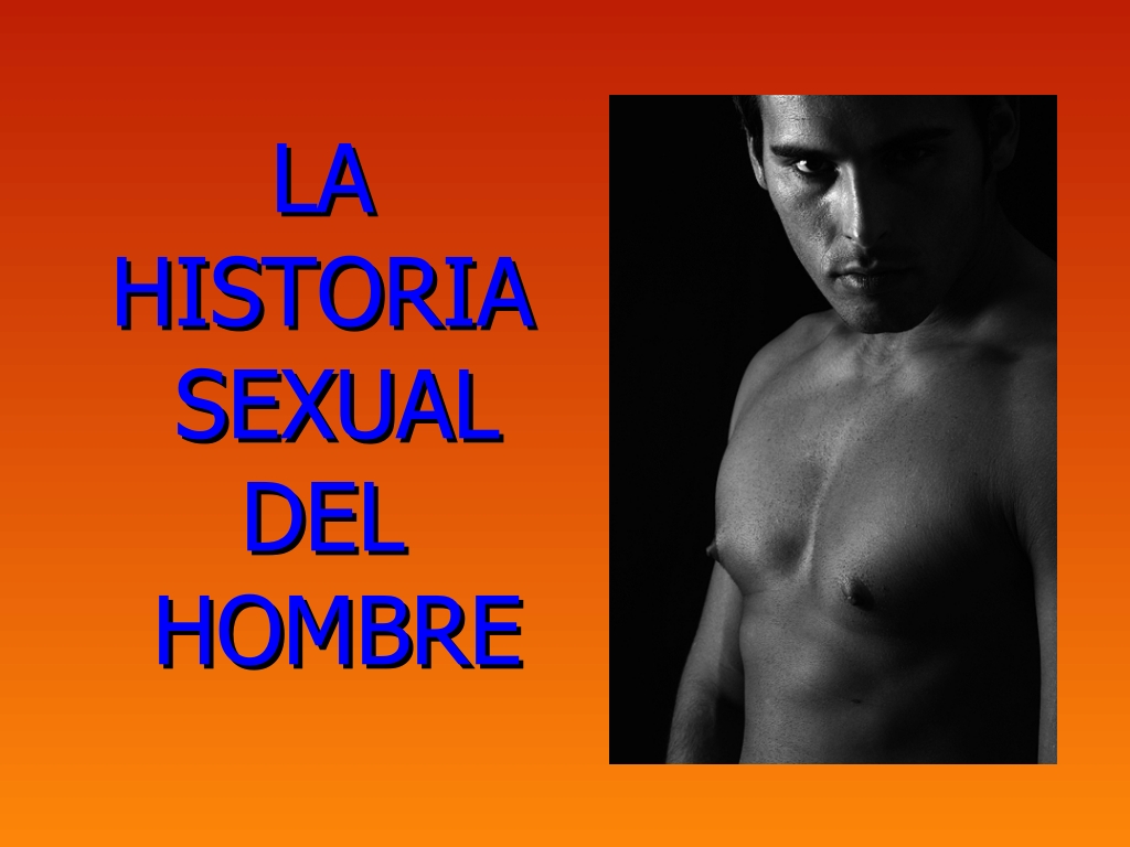 La historia sexual del hombre